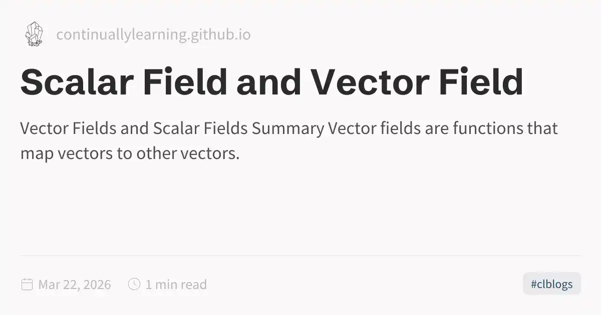 Scalar Field and Vector Field
